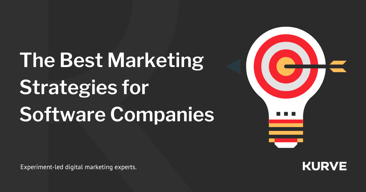 The best marketing strategies for software companies