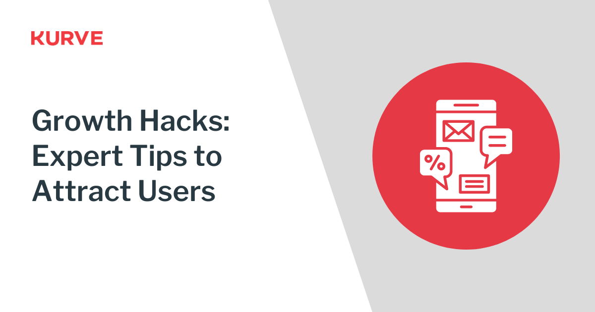 Growth hacks: expert tips to attract users