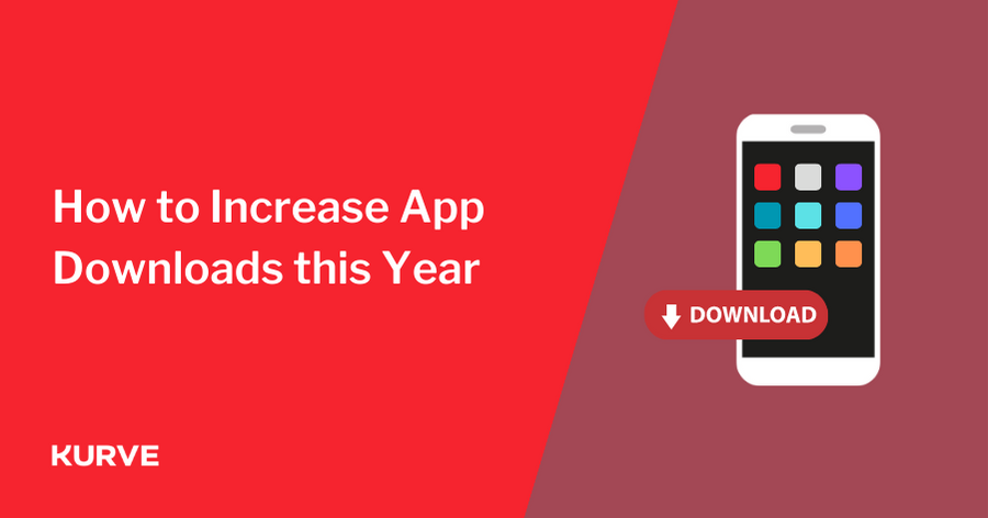 How to increase app downloads this year in a two-toned red background a vector of a mobile phone
