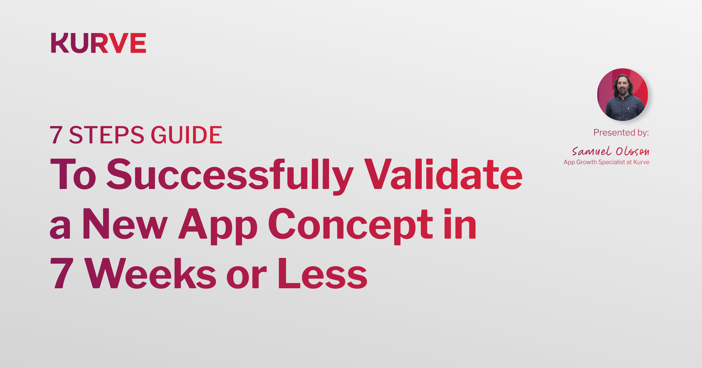 7-Step Guide to Successfully Validate a New App Concept