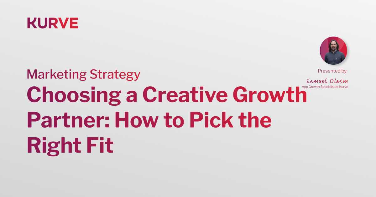 Choosing a creative growth partner: key criteria to pick the right fit.